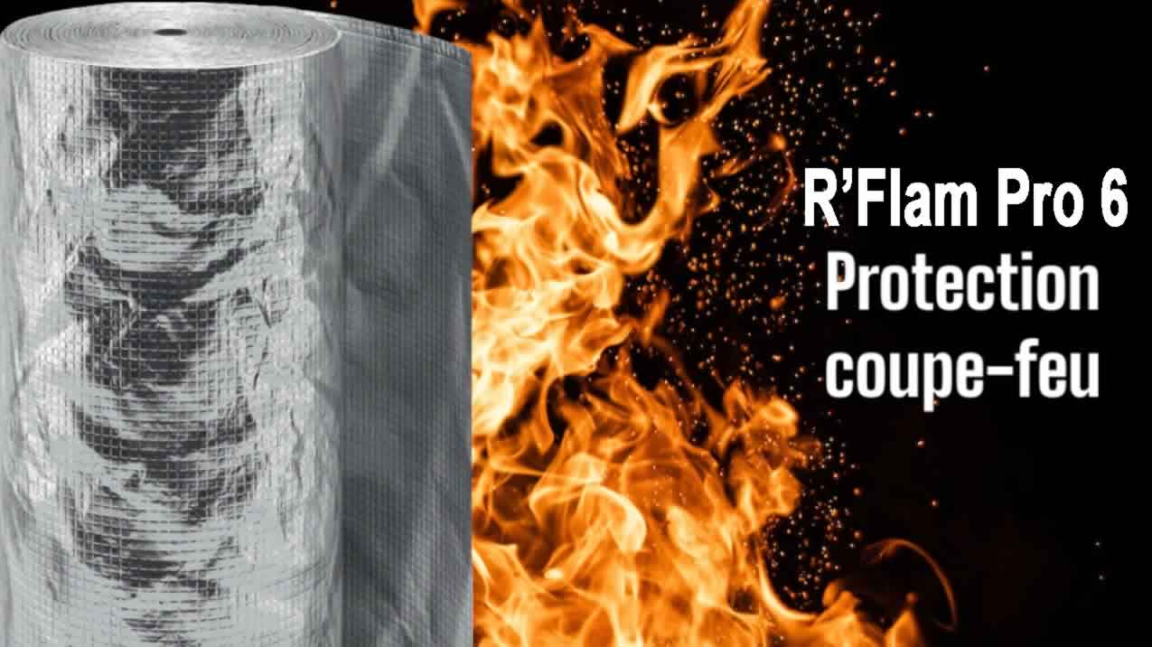 R'Flam Pro 6| Isolant Mince Réflecteur 6mm | Incombustible A1 | Éligible aux aides de l'État | CEE | C2E | MaPrimeRénov'